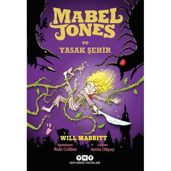 Mabel Jones ve Yasak Şehir | Yapı Kredi Yayınları (İnce Kapak)