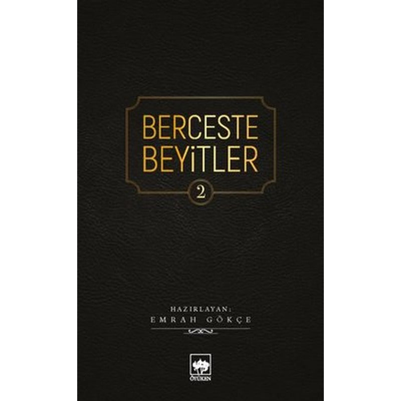 Berceste Beyitler-2 | Ötüken Neşriyat