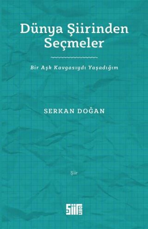 Dünya Şiirinden Seçmeler
