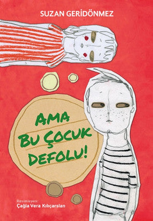 Ama Bu Çocuk Defolu! | Tudem Yayınları