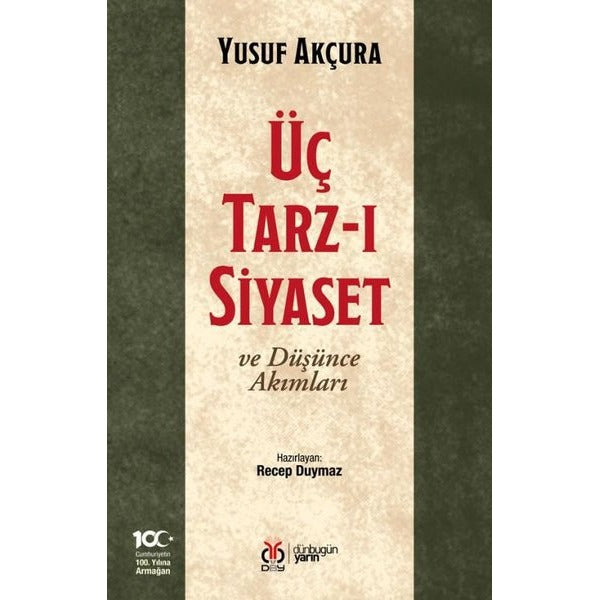 Üç Tarz-ı Siyaset ve Düşünce Akımları | DBY Yayınları (Ciltsiz)
