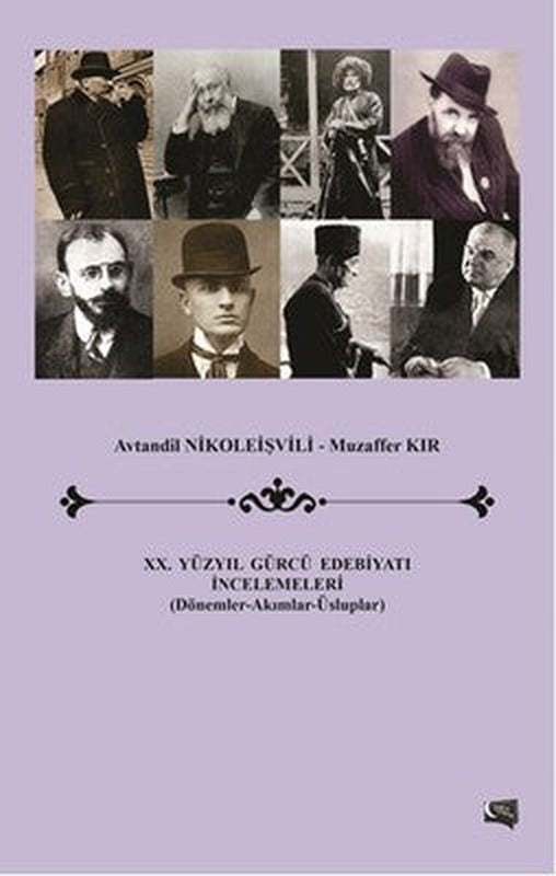 20. Yüzyıl Gürcü Edebiyatı İncelemeleri | Gece Kitaplığı