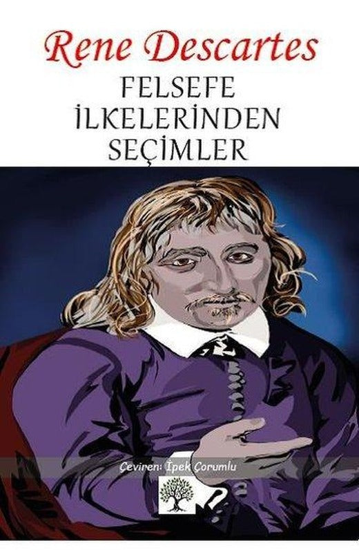 Felsefe İlkelerinden Seçimler | Platanus Publishing (İnce Kapak)