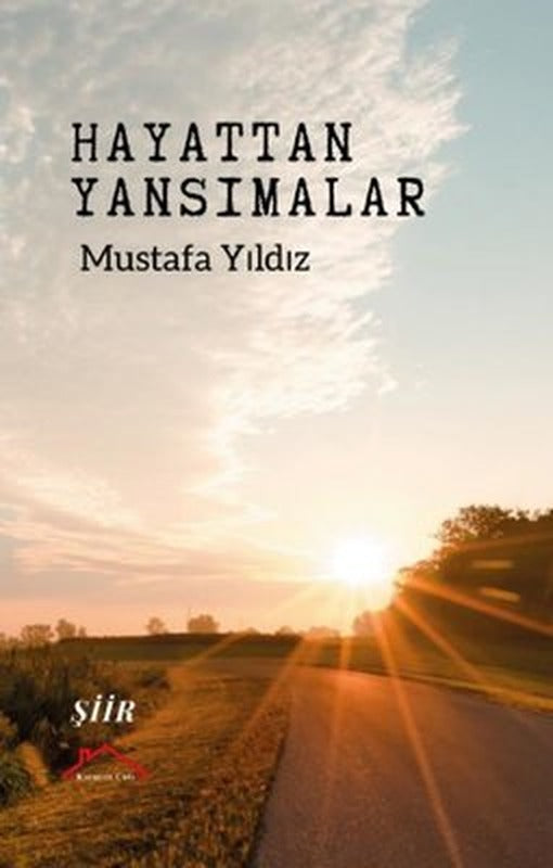 Hayattan Yansımalar | Kırmızı Çatı (İnce Kapak)