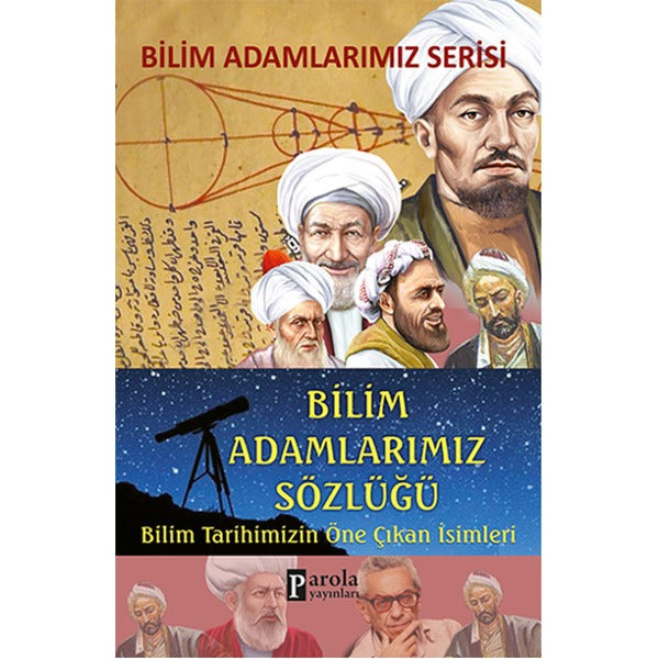 Bilim Adamlarımız Sözlüğü | Parola Yayınları