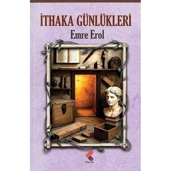 İthaka Günlükleri | Klaros Yayınları (İnce Kapak)