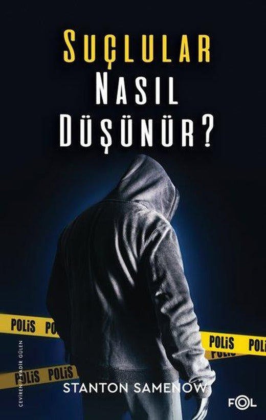 Suçlular Nasıl Düşünür? | Fol Kitap (İnce Kapak)