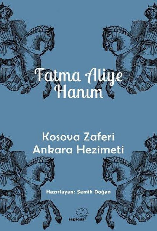 Kosova Zaferi Ankara Hezimeti | Sapiens (İnce Kapak)