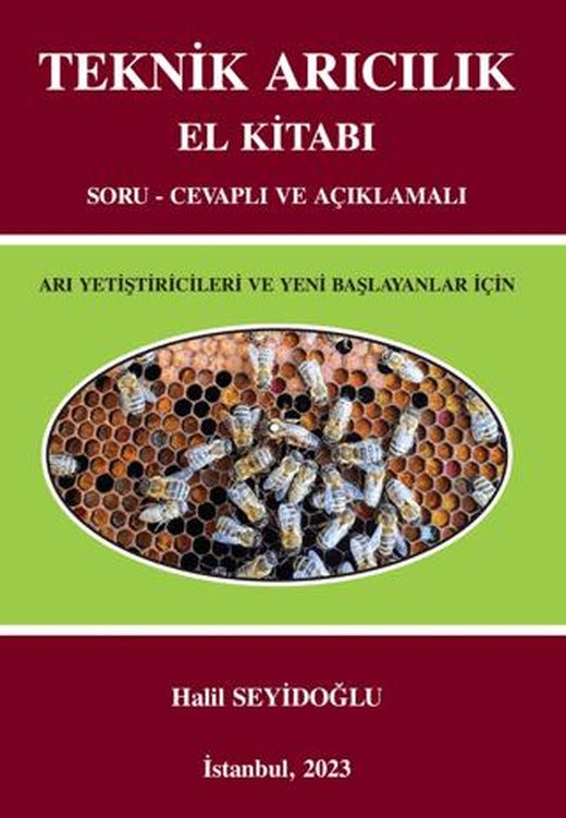 Teknik Arıcılık El Kitabı