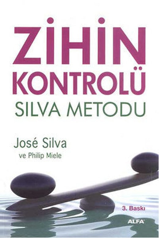 Zihin Kontrolü Silva Metodu | Alfa Yayınları