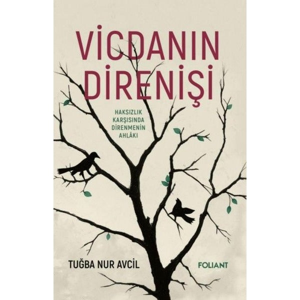 Vicdanın Direnişi | Foliant Yayınları (Ciltsiz)