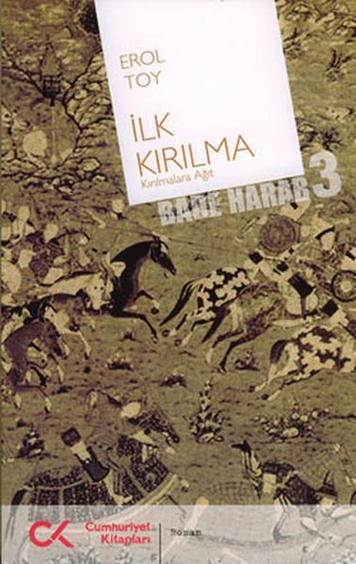 İlk Kırılma | Cumhuriyet Kitapları (İnce Kapak)