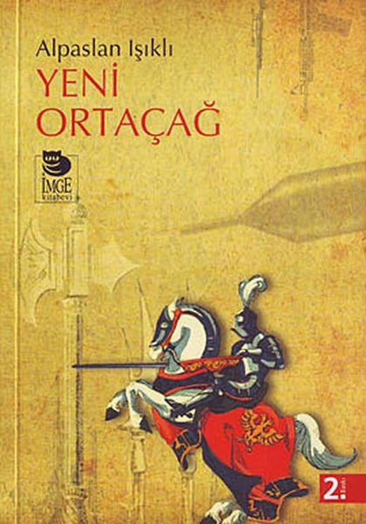Yeni Ortaçağ | İmge Kitabevi (İnce Kapak)