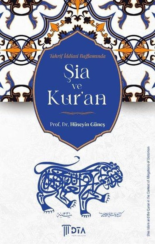Tahrif İddiası Bağlamında Şia ve Kur'an | DTA Yayıncılık (İnce Kapak)