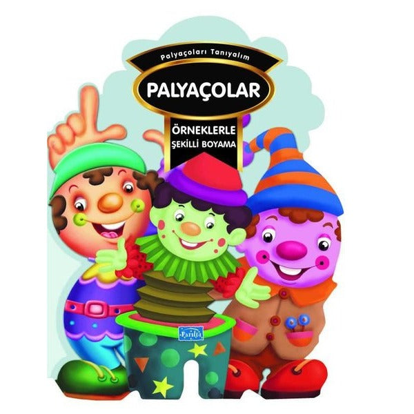 Örneklerle Şekilli Boyama - Palyaçolar