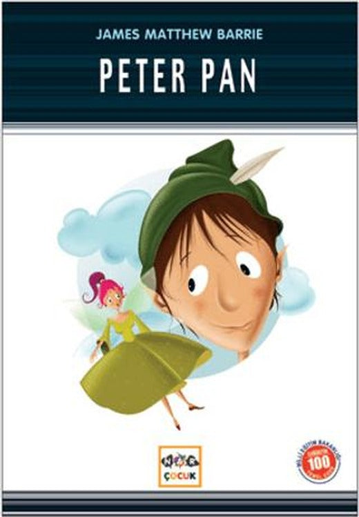 Peter Pan (Milli Eğitim Bakanlığı İlköğretim 100 Temel Eser)