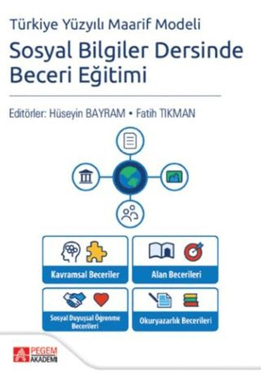Türkiye Yüzyılı Maarif Modeli Sosyal Bilgiler Dersinde Beceri Eğitimi