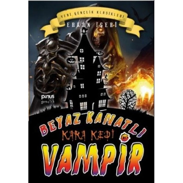 Beyaz Kanatlı Vampir 10 - Kara Kedi | Pinus Kitap (İnce Kapak)