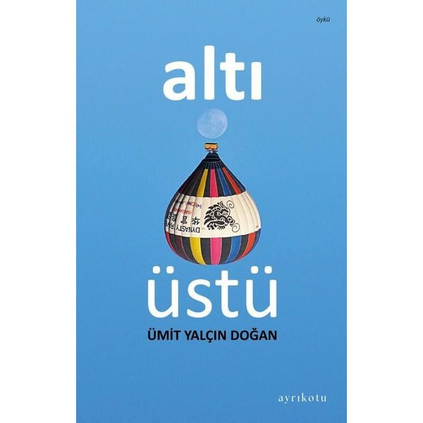 Altı Üstü | Ayrıkotu Yayınları