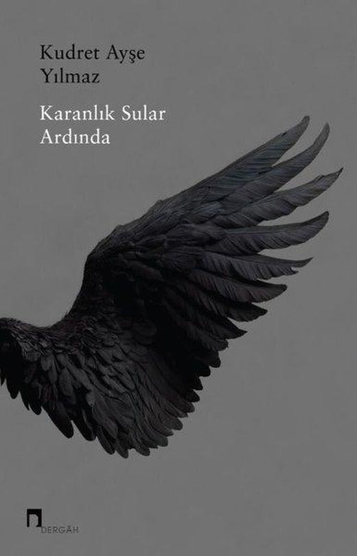 Karanlık Sular Ardında | Dergah Yayınları (İnce Kapak)