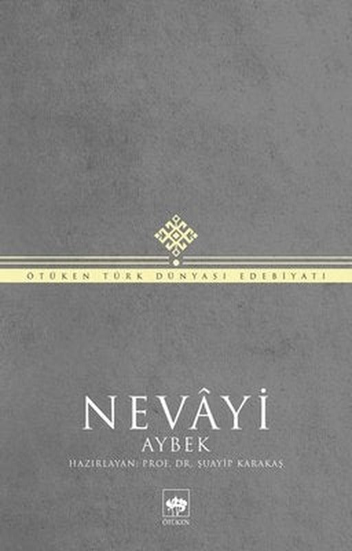 Nevayi | Ötüken Neşriyat