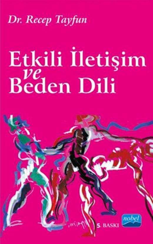 Etkili İletişim ve Beden Dili | Nobel Akademik Yayıncılık (İnce Kapak)