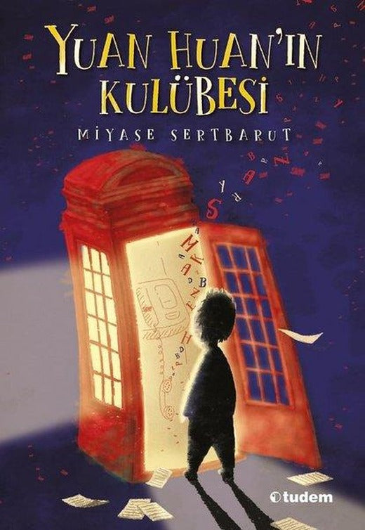 Yuan Huan'ın Kulübesi | Tudem Yayınları (e-Kitap)