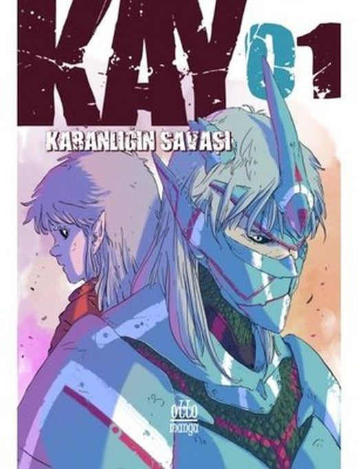 Kay 01 - Karanlığın Savaşı | Otto Manga
