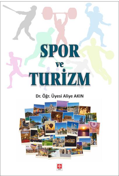 Spor ve Turizm | Ekin Basım Yayın (İnce Kapak) - Resim 1