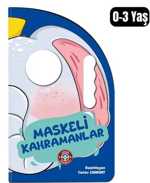 Maskeli Kahramanlar | Çocuk Akademi Yayınları (İnce Kapak) - Resim 1