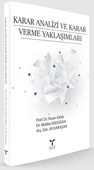 Karar Analizi ve Karar Verme Yaklaşımları | Umuttepe Yayınları (Ciltsiz) - Resim 1