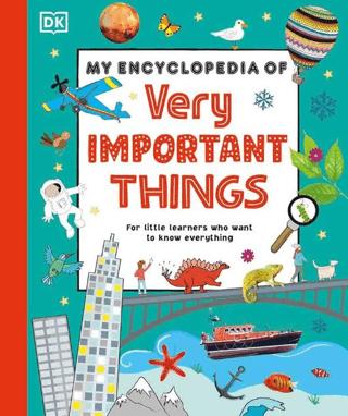 My Encyclopedia of Very Important Things | DK Children (Ciltli) - Resim 1
