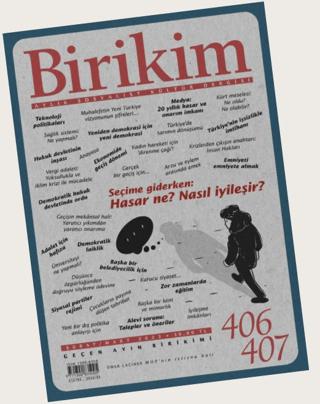 Birikim Aylık Sosyalist Kültür Dergisi Sayı: 406 - 407 Şubat - Mart 2023 | Birikim Yayınları (Ciltsiz) - Resim 1