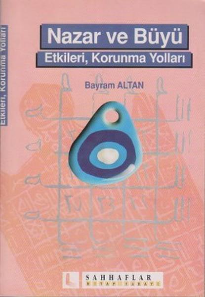 Nazar ve Büyü | Sahhaflar Kitap Sarayı (İnce Kapak) - Resim 1