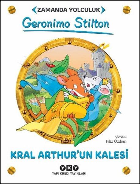 Kral Arthur'un Kalesi - Zamanda Yolculuk | Yapı Kredi Yayınları (İnce Kapak) - Resim 1