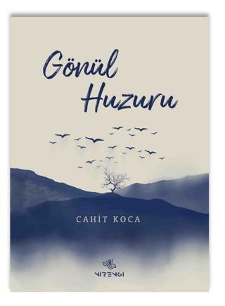 Gönül Huzuru