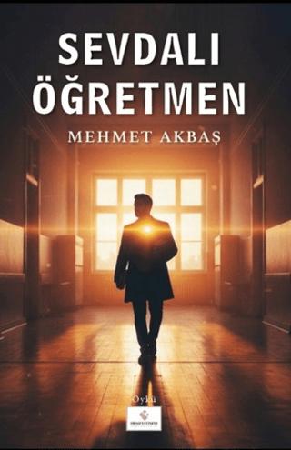 Sevdalı Öğretmen | Fırad Yayınları (Ciltsiz) - Resim 1