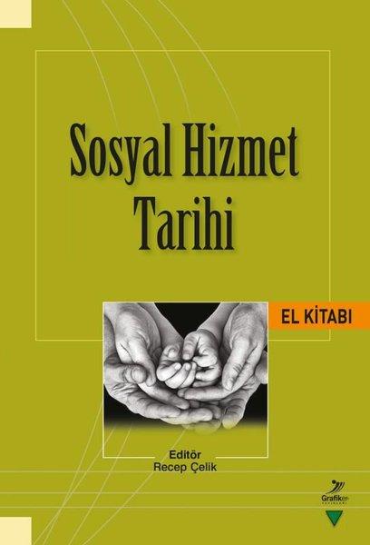 Sosyal Hizmet Tarihi El Kitabı | Grafiker Yayınları (İnce Kapak) - Resim 1