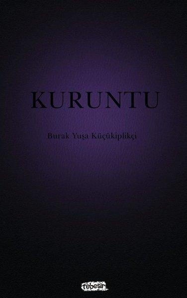 Kuruntu | Tebeşir Yayınları (İnce Kapak) - Resim 1
