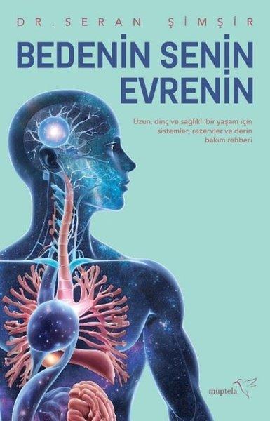 Bedenin Senin Evrenin | Müptela Yayınları (İnce Kapak) - Resim 1