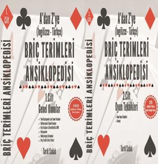 Briç Terimleri Ansiklopedisi A'dan Z' ye İngilizce Türkçe Takım (1/2 Cilt Takım) Genel Konular ve Oyun Teknikleri