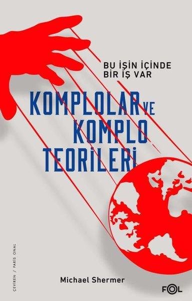 Komplolar ve Komplo Teorileri | Fol Kitap (İnce Kapak) - Resim 1