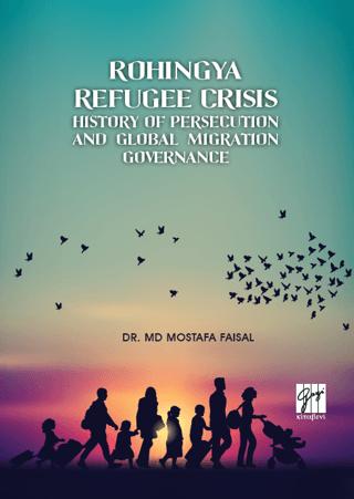 Rohingya Refugee Crisis | Gazi Kitabevi (Ciltsiz) - Resim 1