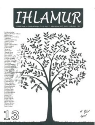 Ihlamur Dergisi Sayı: 13 Dosya 4. Yıl Özel Sayı | Ihlamur Dergisi Yayınları (Ciltsiz) - Resim 1