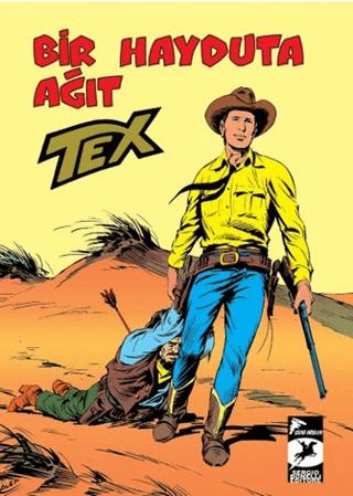 Tex Klasik Seri 26 - Bir Hayduta Ağıt / Komplo