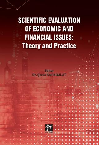 Scientific Evaluation Of Economic And Financial Issues: Theory And Practice
