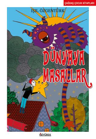 Dünya’ya Masallar | Özyürek Yayınları (Ciltsiz) - Resim 1
