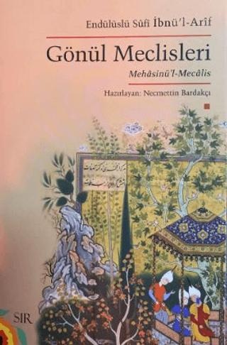 Gönül Meclisleri | Sır Yayıncılık (Ciltsiz) - Resim 1