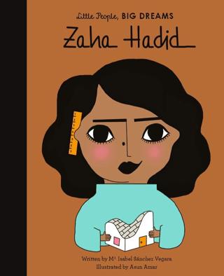 Little People, Big Dreams: Zaha Hadid | FRANCES LINCOLN (Ciltli) - Resim 1