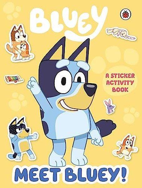 Bluey: Meet Bluey! Sticker Activity Book | Penguin Random House Children's UK (İnce Kapak) - Resim 1